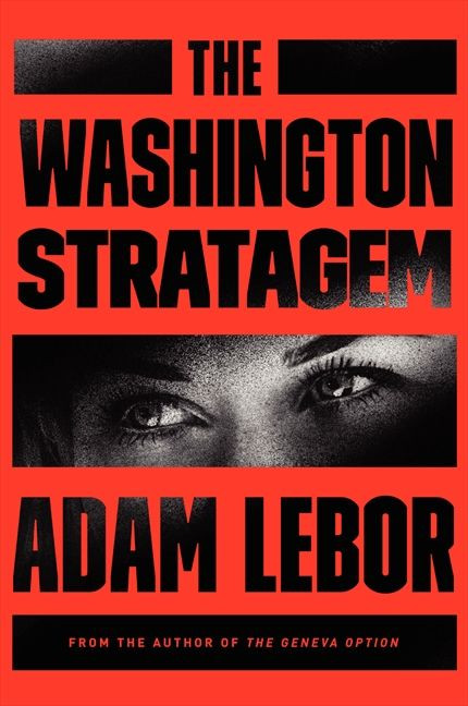 The Washington Stratagem: A Yael Azoulay Novel (Yael Azoulay Series #2) book cover by Adam LeBor