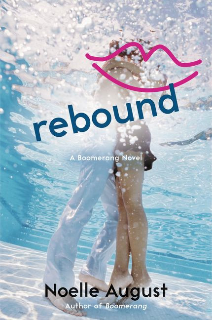 Rebound: A Boomerang Novel book cover by Noelle August