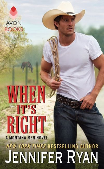 When It's Right: A Montana Men Novel (Montana Men #2) book cover by Jennifer Ryan