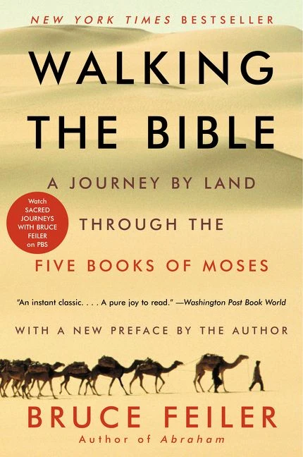 Walking the Bible: A Journey by Land Through the Five Books of Moses book cover by Bruce Feiler