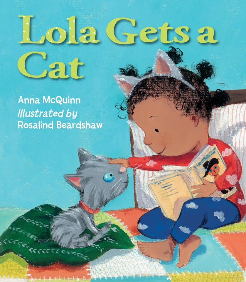 Lola Gets a Cat (Lola Reads) book cover by Anna McQuinn