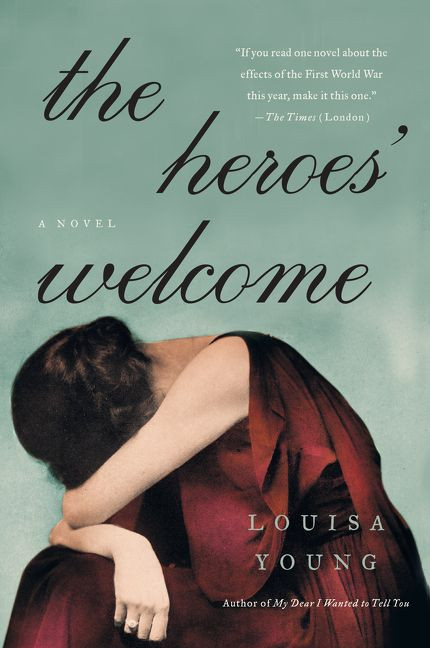 The Heroes' Welcome: A Novel book cover by Louisa Young
