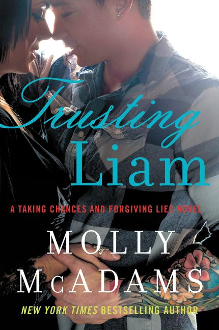 Trusting Liam: A Taking Chances and Forgiving Lies Novel book cover by Molly McAdams
