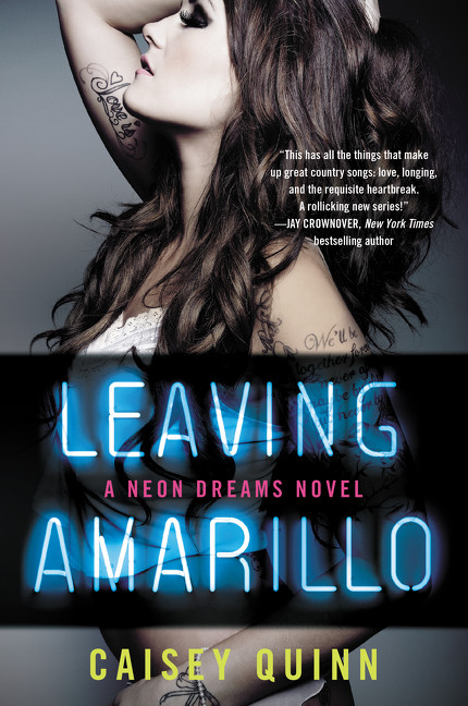 Leaving Amarillo: A Neon Dreams Novel (Neon Dreams #1) book cover by Caisey Quinn