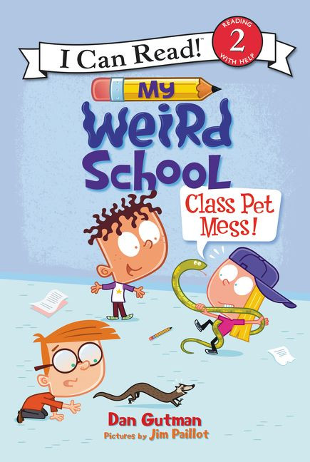 My Weird School: Class Pet Mess! (I Can Read Level 2) book cover by Dan Gutman