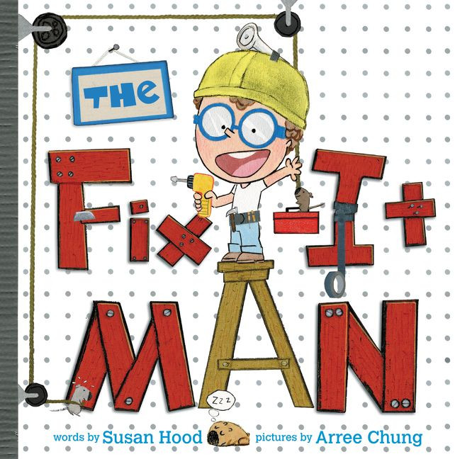 The Fix-It Man book cover by Susan Hood