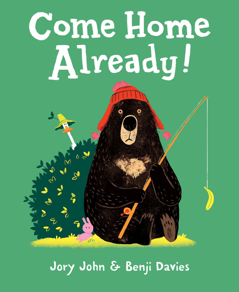 Come Home Already! (Already Books) book cover by Jory John