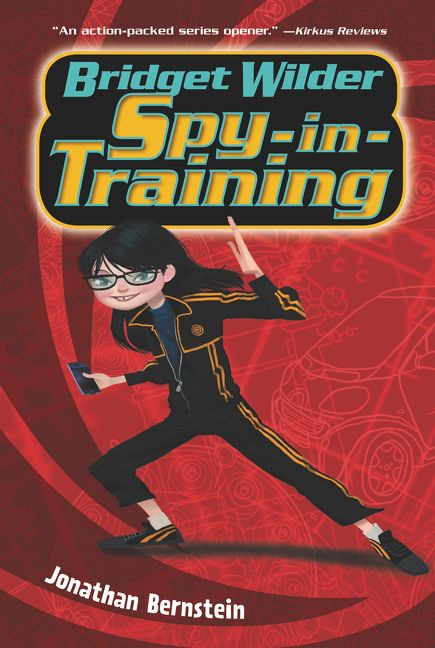 Bridget Wilder: Spy-in-Training (Bridget Wilder Series #1) book cover by Jonathan Bernstein