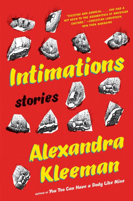 Intimations: Stories book cover by Alexandra Kleeman