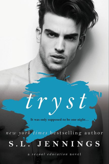 Tryst: A Sexual Education Novel book cover by S. L. Jennings