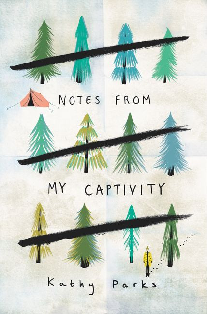 Notes from My Captivity book cover by Kathy Parks