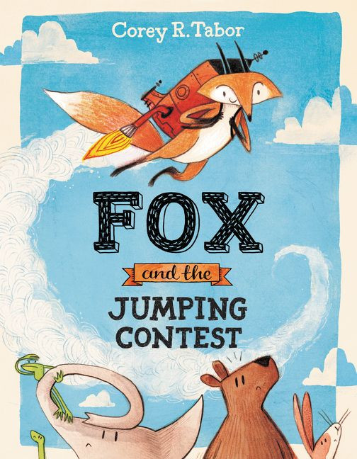 Fox and the Jumping Contest book cover by Corey R. Tabor