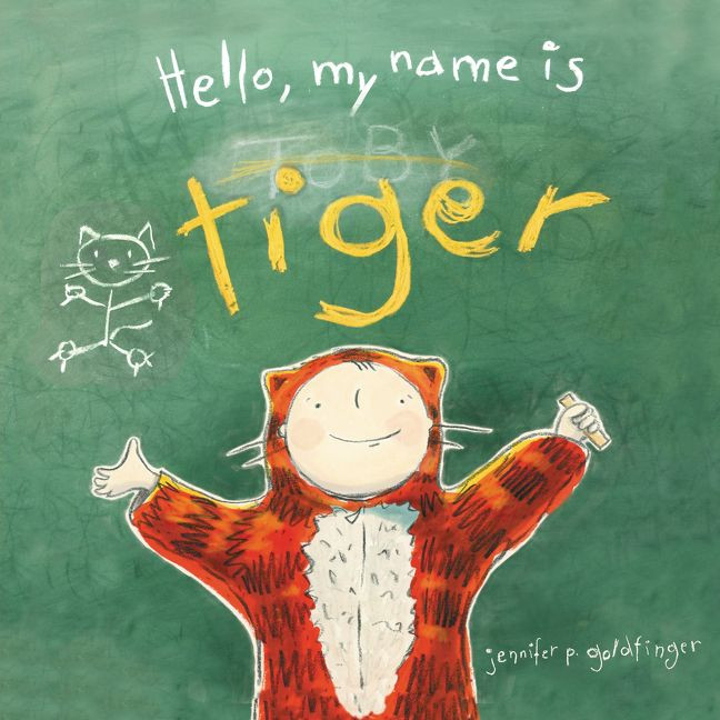 Hello, My Name Is Tiger book cover by Jennifer P. Goldfinger