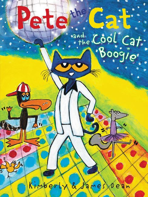 Pete the Cat and the Cool Cat Boogie (Pete the Cat) book cover by James Dean, Kimberly Dean