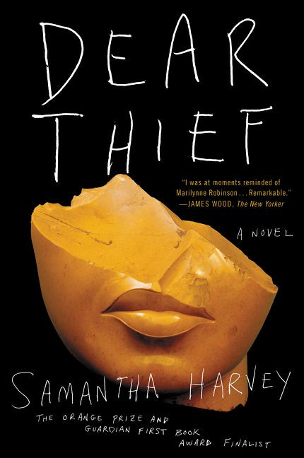Dear Thief: A Novel book cover by Samantha Harvey