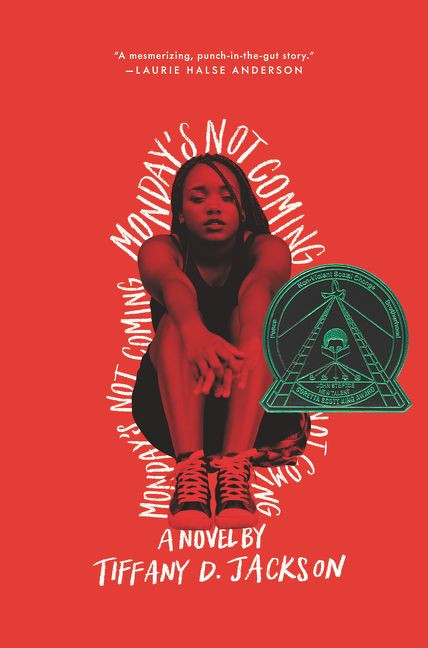 Monday's Not Coming book cover by Tiffany D. Jackson