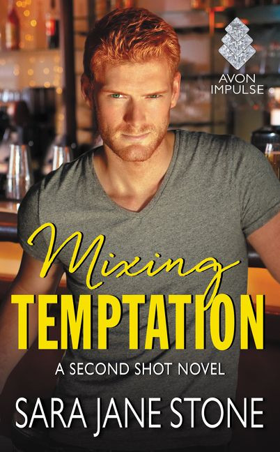 Mixing Temptation: A Second Shot Novel (Second Shot) book cover by Sara Jane Stone