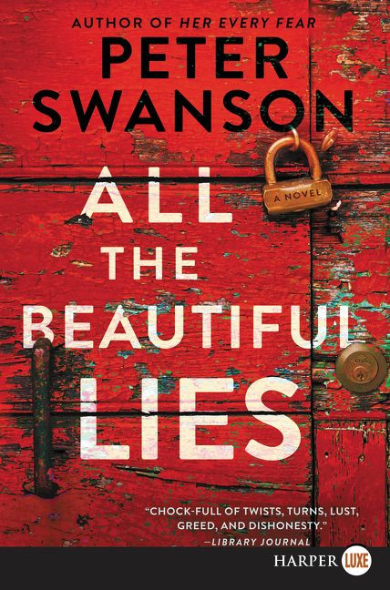 All the Beautiful Lies: A Novel book cover by Peter Swanson