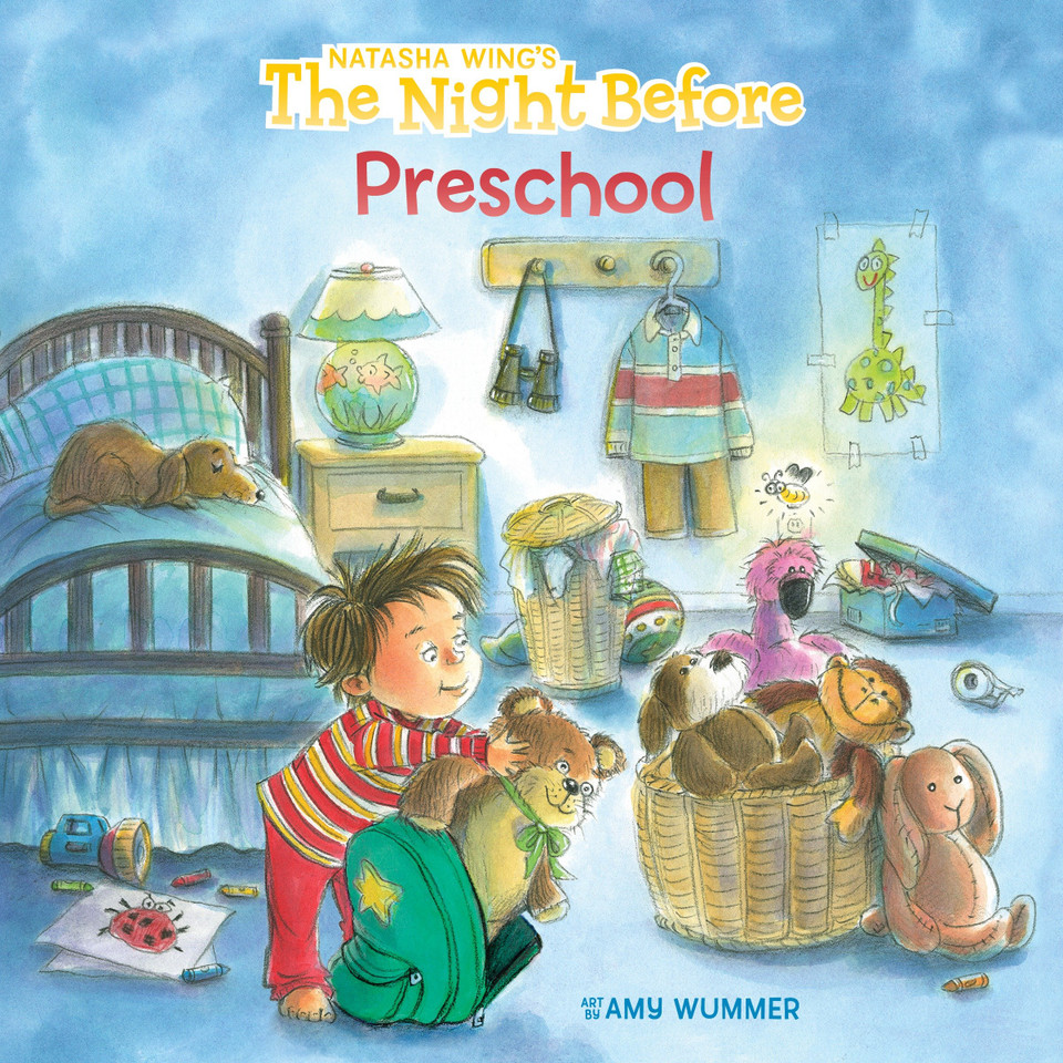 The Night Before Preschool (The Night Before) book cover by Natasha Wing