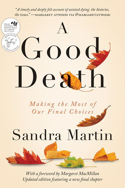 A Good Death: Making the Most of Our Final Choices book cover by Sandra Martin
