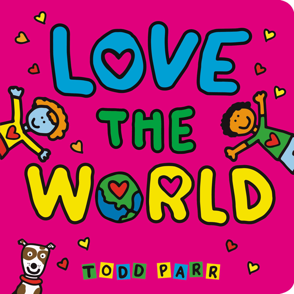 Love the World book cover by Todd Parr