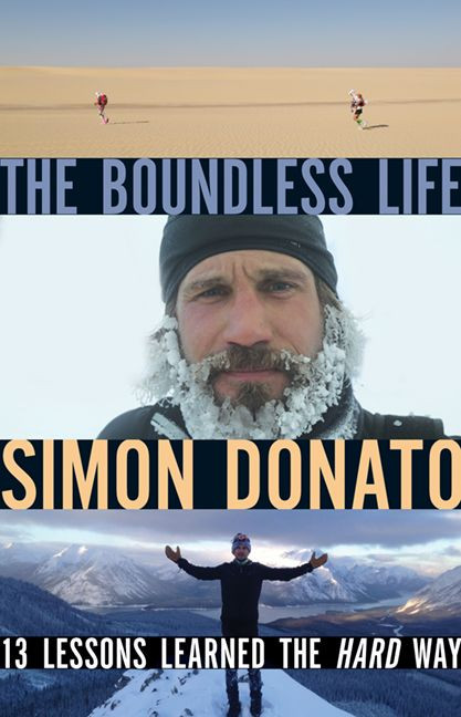 The Boundless Life: 13 Lessons Learned the Hard Way book cover by Simon Donato