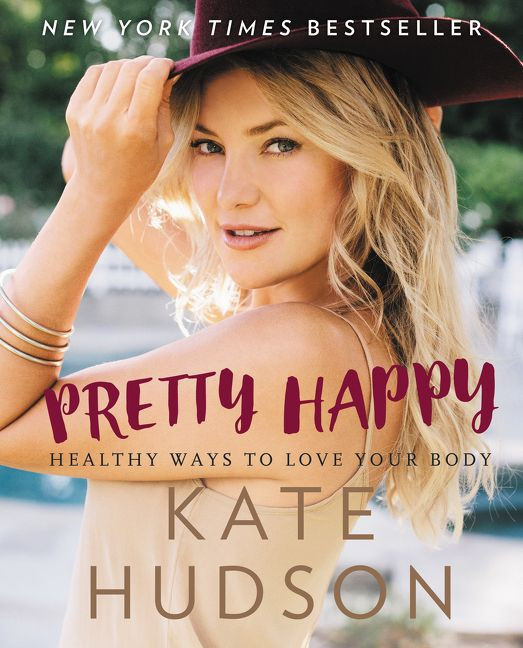 Pretty Happy: Healthy Ways to Love Your Body book cover by Kate Hudson
