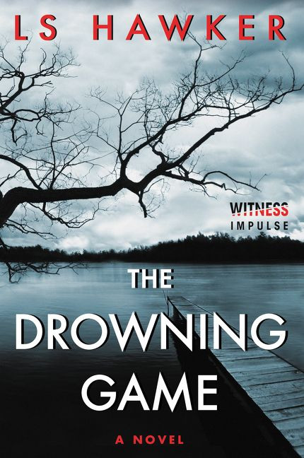 The Drowning Game: A Novel book cover by LS Hawker