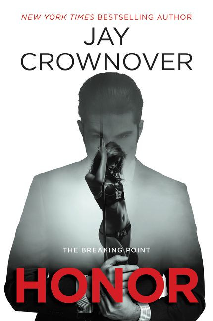 Honor: The Breaking Point book cover by Jay Crownover