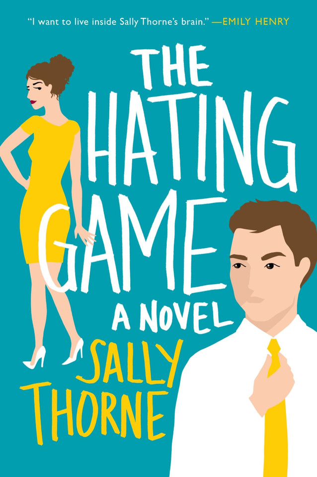 The Hating Game: A Novel book cover by Sally Thorne