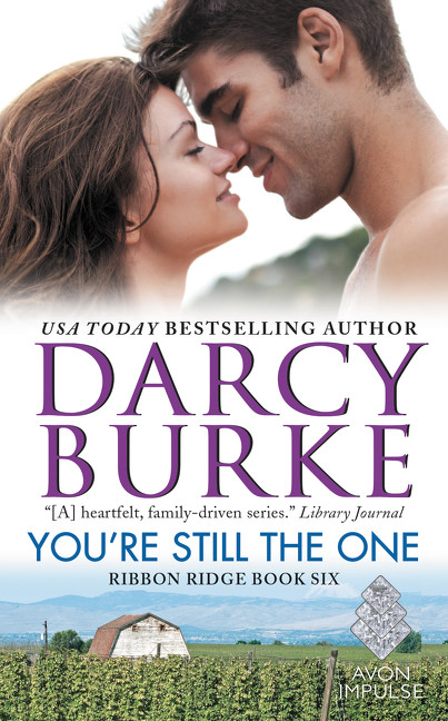 You're Still the One: Ribbon Ridge Book Six (Ribbon Ridge #6) book cover by Darcy Burke