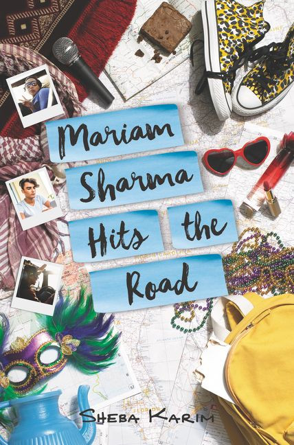 Mariam Sharma Hits the Road book cover by Sheba Karim