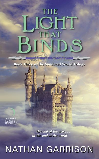 The Light That Binds: Book Three of the Sundered World Trilogy book cover by Nathan Garrison