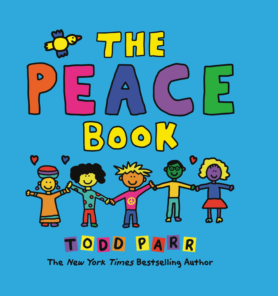 The Peace Book book cover by Todd Parr