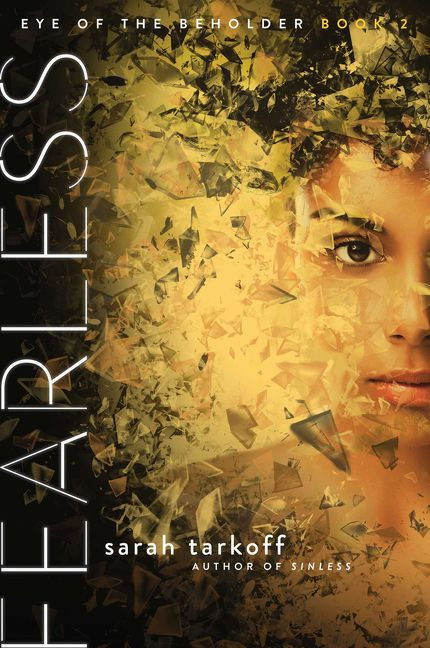 Fearless (Eye of the Beholder #2) book cover by Sarah Tarkoff