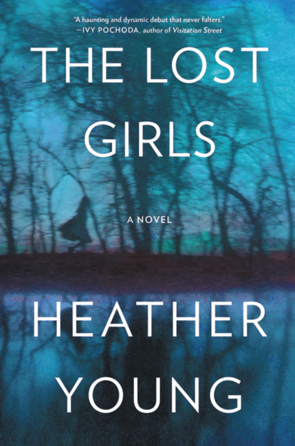 The Lost Girls: A Novel book cover by Heather Young