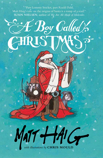 A Boy Called Christmas book cover by Matt Haig
