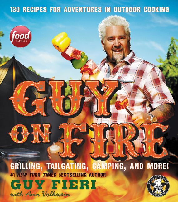 Guy on Fire: 130 Recipes for Adventures in Outdoor Cooking book cover by Guy Fieri