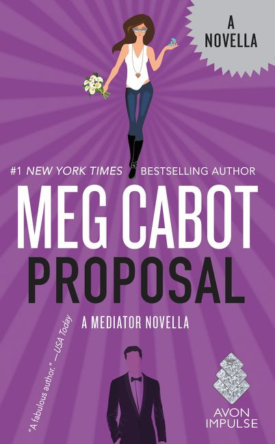 Proposal: A Mediator Novella book cover by Meg Cabot