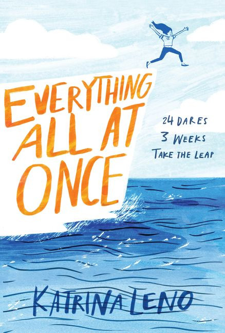 Everything All at Once book cover by Katrina Leno