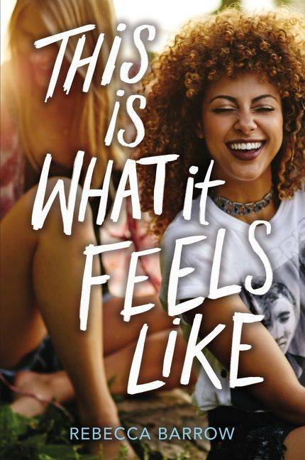 This Is What It Feels Like book cover by Rebecca Barrow