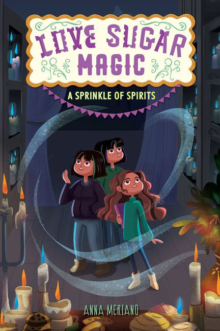 Love Sugar Magic: A Sprinkle of Spirits (Love Sugar Magic #2) book cover by Anna Meriano