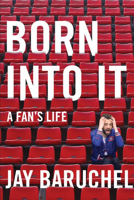Born into It: A Fan's Life book cover by Jay Baruchel