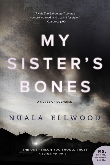 My Sister's Bones: A Novel of Suspense book cover by Nuala Ellwood