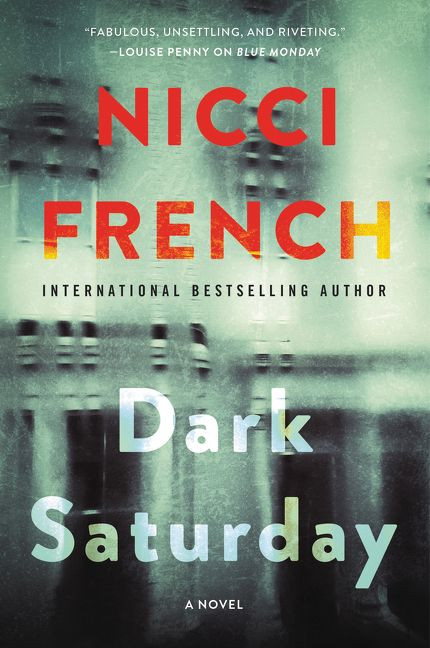 Dark Saturday: A Novel book cover by Nicci French