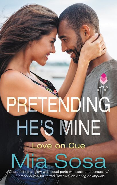 Pretending He's Mine (Love on Cue #2) book cover by Mia Sosa