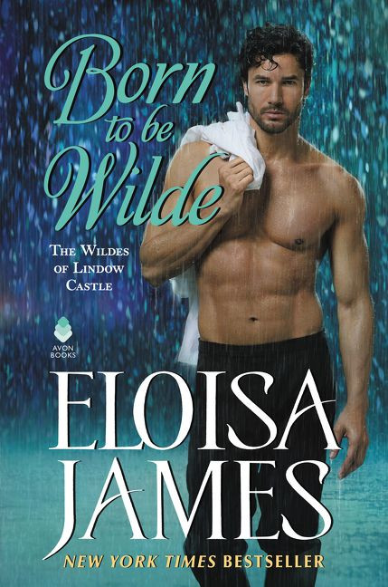 Born to Be Wilde: The Wildes of Lindow Castle book cover by Eloisa James