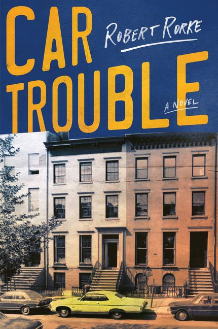 Car Trouble: A Novel book cover by Robert Rorke