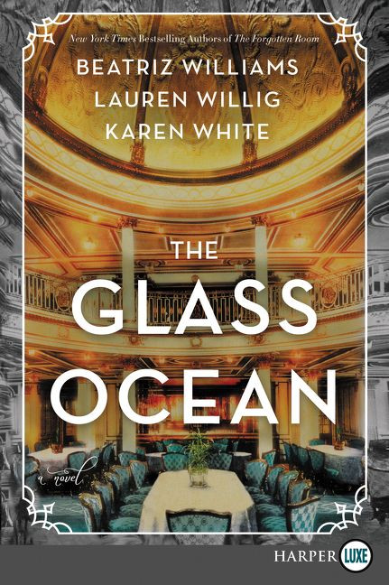 The Glass Ocean: A Novel book cover by Beatriz Williams, Lauren Willig, Karen White