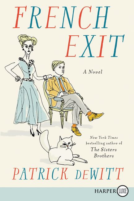 French Exit: A Novel book cover by Patrick deWitt